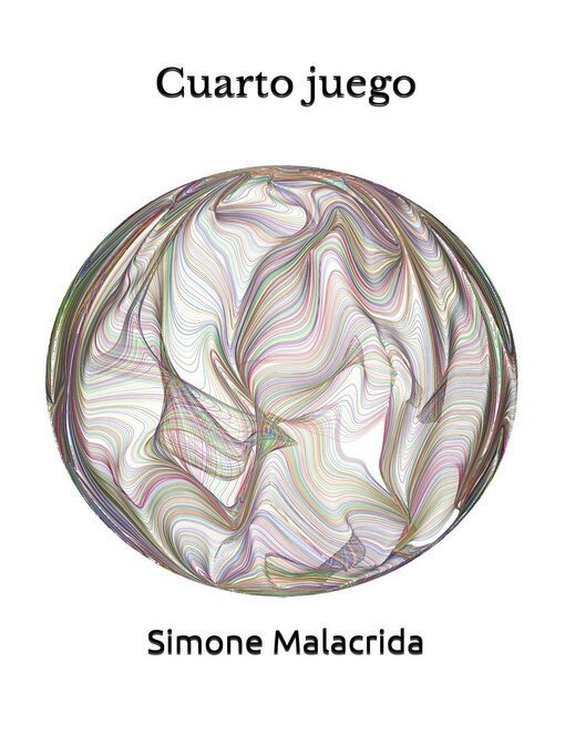 Title details for Cuarto juego by Simone Malacrida - Available